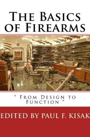 Cover of The Basics of Firearms