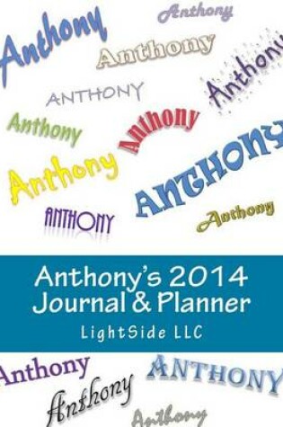 Cover of Anthony's 2014 Journal & Planner