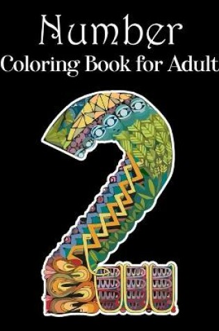 Cover of Number Coloring Book For Adults