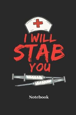 Book cover for I Will Stab You Notebook