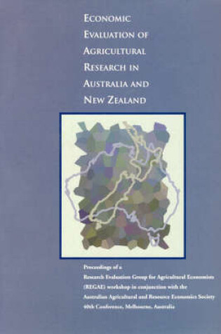 Cover of Economic Evaluation of Agricultural Research in Australia and New Zealand