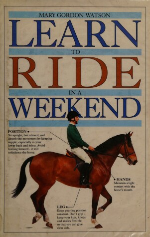 Book cover for Learn In A Weekend:17 Riding