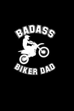 Cover of Badass Biker Dad