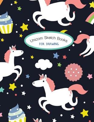 Book cover for Unicorn Sketch Books for Drawing