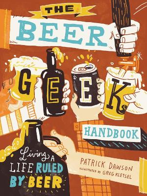 Book cover for The Beer Geek Handbook