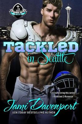 Book cover for Tackled in Seattle