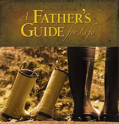 Book cover for A Father's Guide for Life
