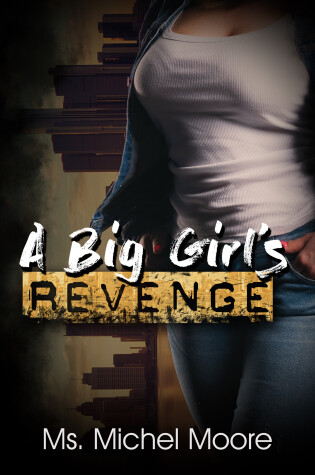 Cover of A Big Girl's Revenge