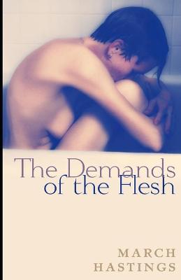 Book cover for The Demands of the Flesh