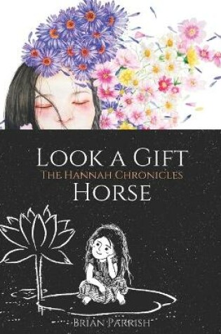 Cover of Look a Gift Horse