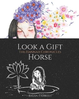 Book cover for Look a Gift Horse
