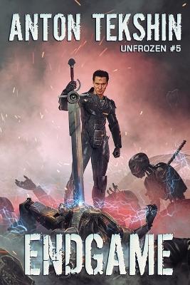 Cover of EndGame (Unfrozen Book #5)