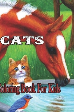 Cover of Cats Coloring Book For Kids