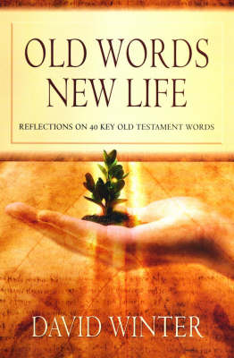 Book cover for Old Words, New Life