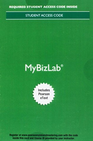 Cover of Mylab Intro to Business with Pearson Etext -- Access Card -- For Better Business