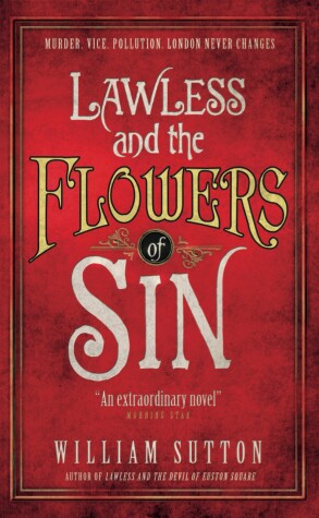Book cover for Lawless and the Flowers of Sin (Lawless 2)