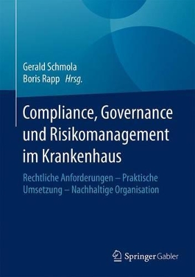 Cover of Compliance, Governance und Risikomanagement im Krankenhaus