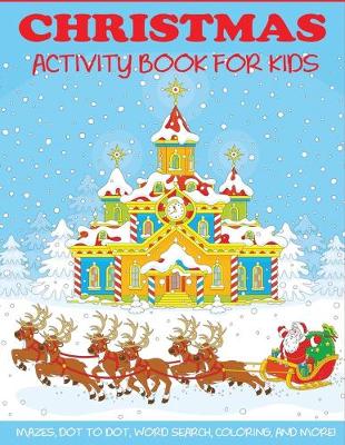 Cover of Christmas Activity Book for Kids