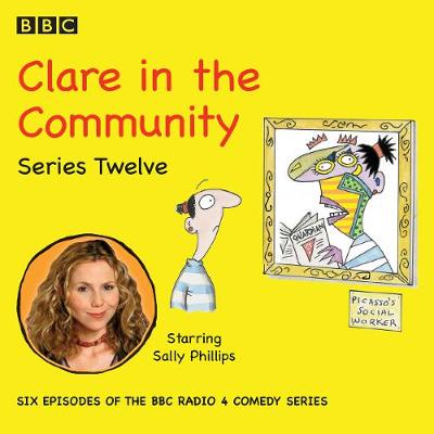 Book cover for Clare in the Community: Series 12