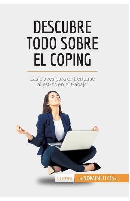 Book cover for Descubre todo sobre el coping