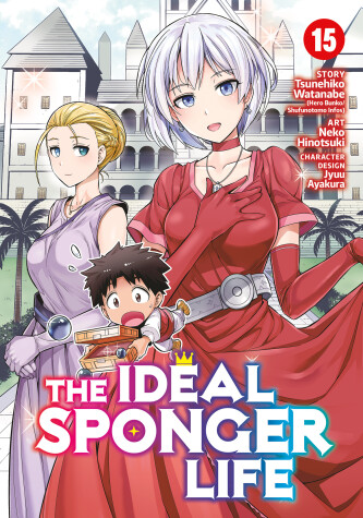 Book cover for The Ideal Sponger Life Vol. 15