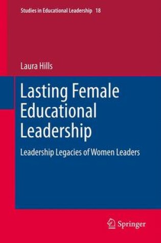 Cover of Lasting Female Educational Leadership