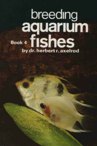 Cover of Breeding Aquarium Fishes