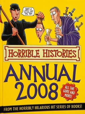 Book cover for Horrible Histories Annual 2008
