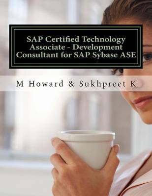 Book cover for SAP Certified Technology Associate - Development Consultant for SAP Sybase ASE