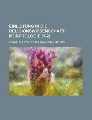 Book cover for Einleitung in Die Religionswissenschaft (1-2)