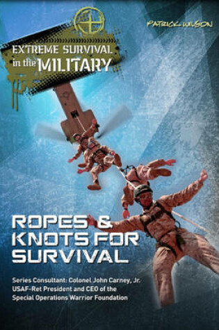 Cover of Ropes & Knots for Survival