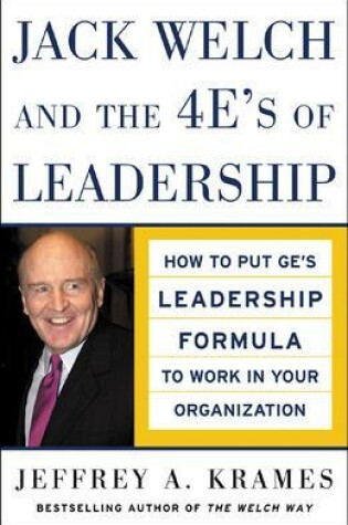 Cover of Jack Welch and The 4 E's of Leadership