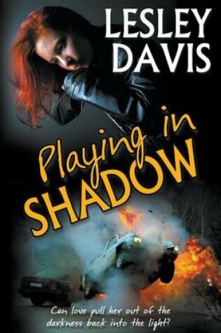 Cover of Playing in Shadow