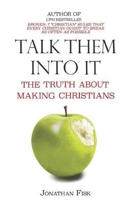 Book cover for Talk Them Into It