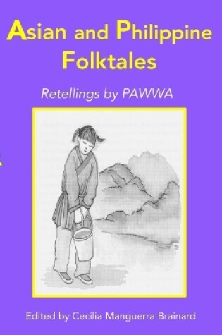 Cover of Asian and Philippine Folktales