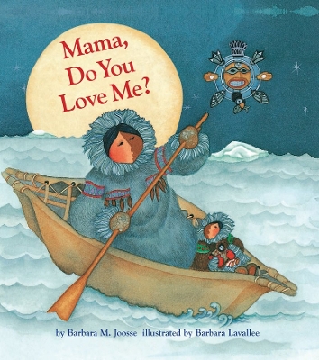 Book cover for Mama, Do You Love Me?