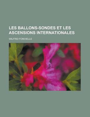 Book cover for Les Ballons-Sondes Et Les Ascensions Internationales