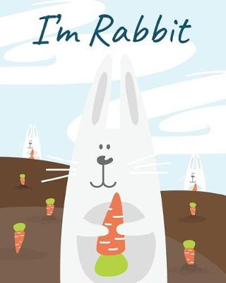 Book cover for Im Rabbit