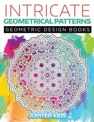 Book cover for Intricate Geometrical Patterns