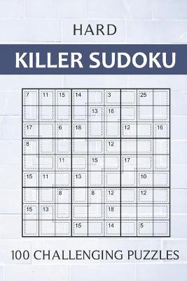 Book cover for Hard Killer Sudoku - 100 Challenging Puzzles