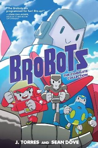 Cover of Brobots: The Complete Collection