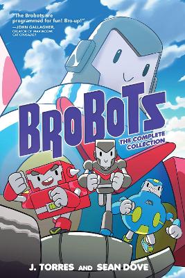 Book cover for Brobots: The Complete Collection