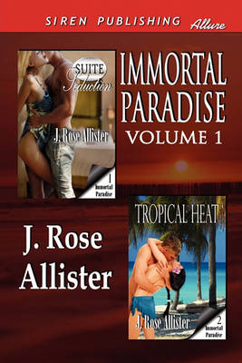 Book cover for Immortal Paradise, Volume 1 [Suite Seduction