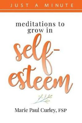 Cover of Meditations to Grow in Self-Esteem