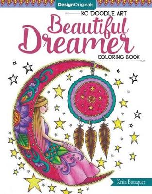 Book cover for KC Doodle Art Beautiful Dreamer Coloring Book