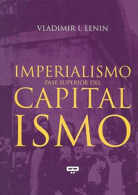 Book cover for El Imperialismo, Fase Superior del Capitalismo