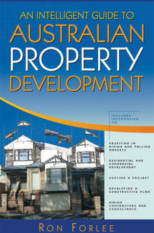 Cover of An Intelligent Guide to Australian Property Development