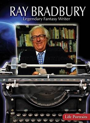 Book cover for Ray Bradbury: Legendary Fantasy Writer