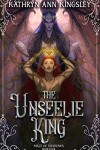 Book cover for The Unseelie King