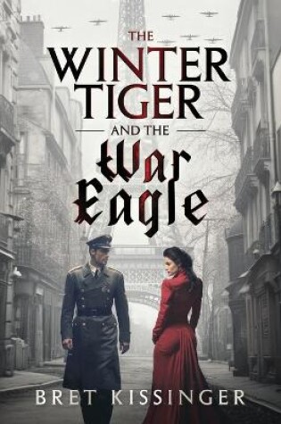 Cover of The Winter Tiger & The War Eagle